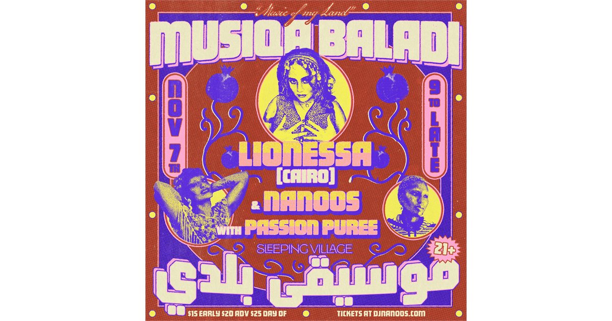 MUSIQA BALADI: Lionessa & Nanoos w/ Passion Puree at Sleeping Village
