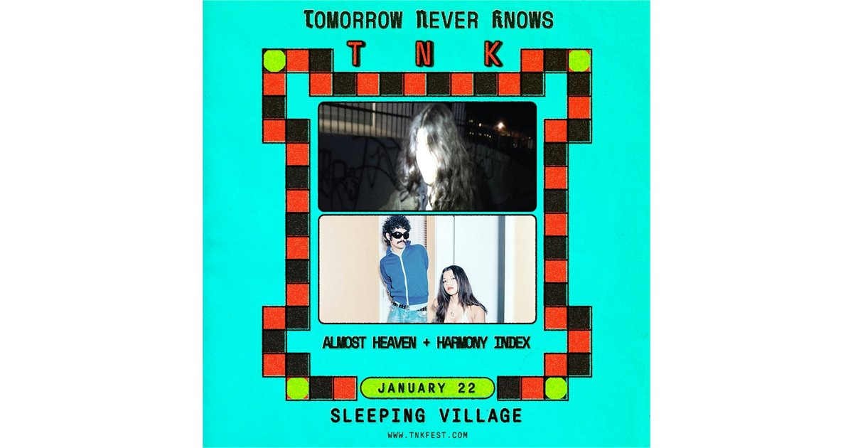 Almost Heaven + Harmony Index (Tomorrow Never Knows Fest) at Sleeping Village